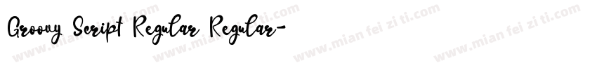 Groovy Script Regular Regular字体转换